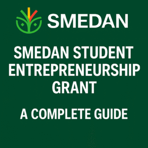 Read more about the article SMEDAN Student Entrepreneurship Grant Application 2025