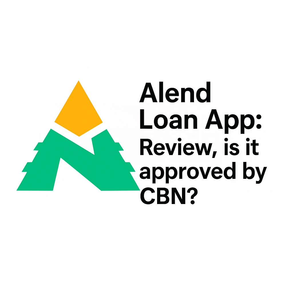 is alend loan app approved by cbn