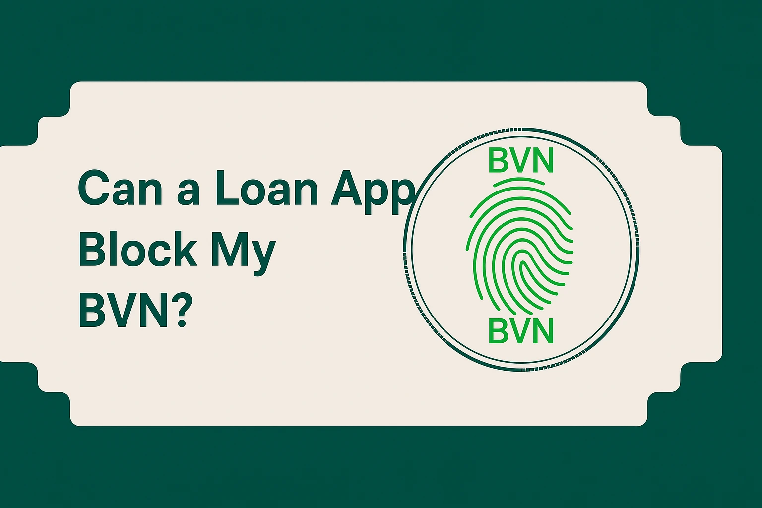 Can a loan app block your BVN